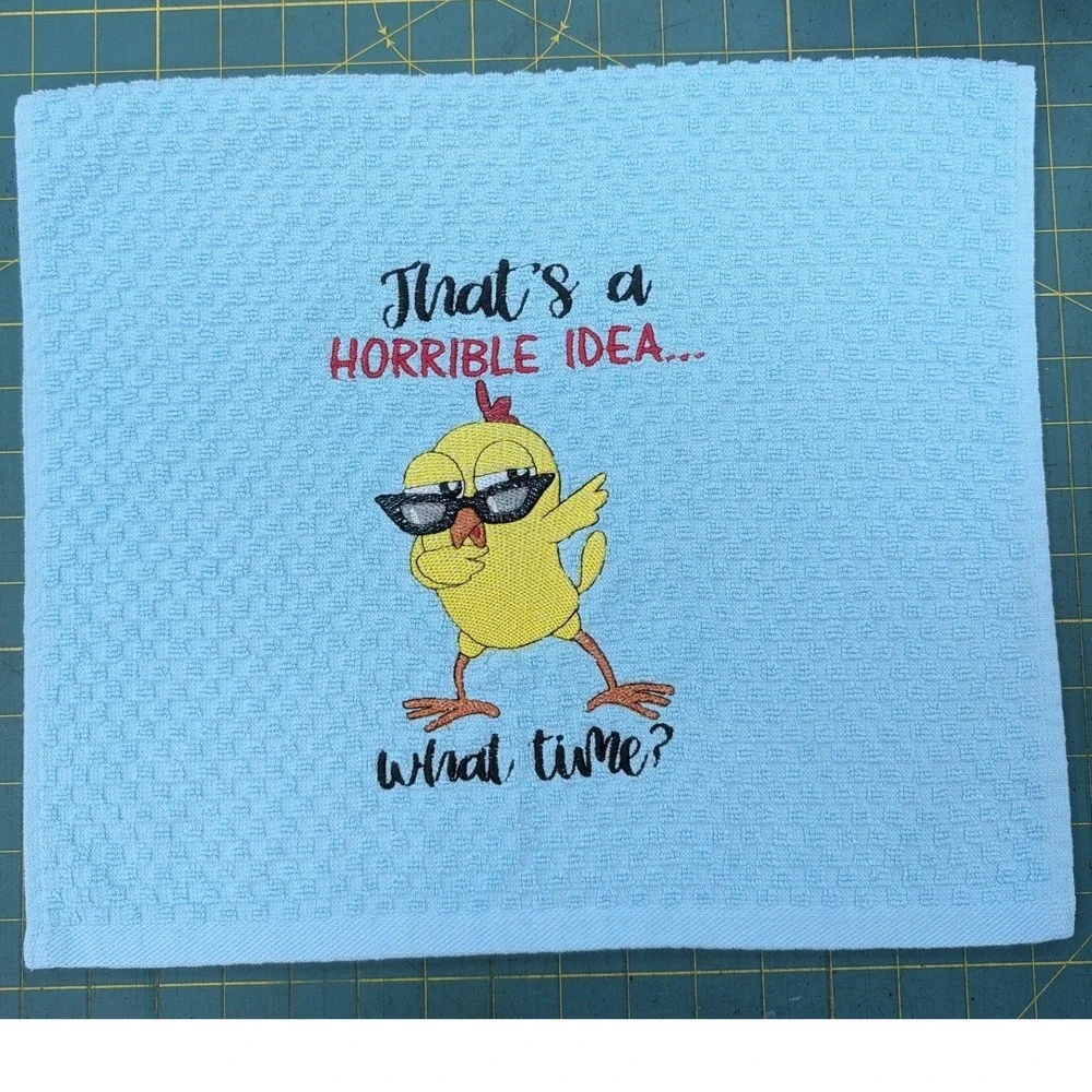 That's a HORRIBLE Idea..What TIme? Kitchen Bath Bar Tea Hand Towel